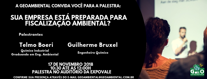 Palestra “Sua empresa está preparada para Fiscalização Ambiental?”